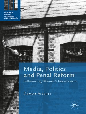 cover image of Media, Politics and Penal Reform